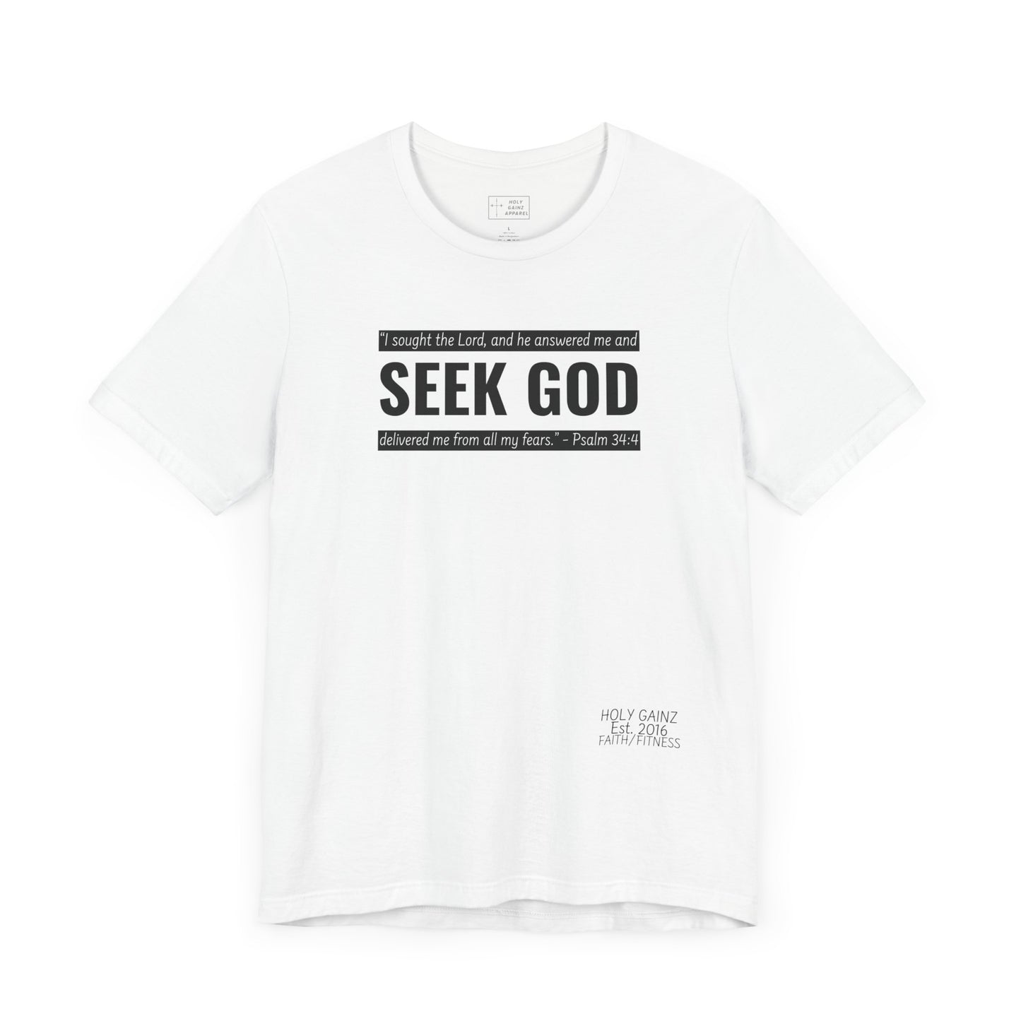 Holy Gainz Apparel Seek God Unisex Tee