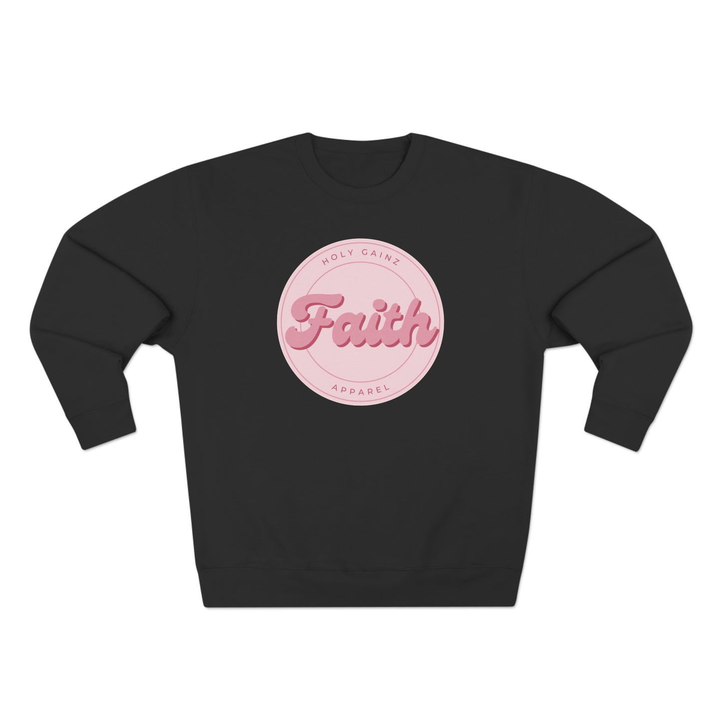 Holy Gainz Apparel FAITH Unisex Crewneck Sweatshirt