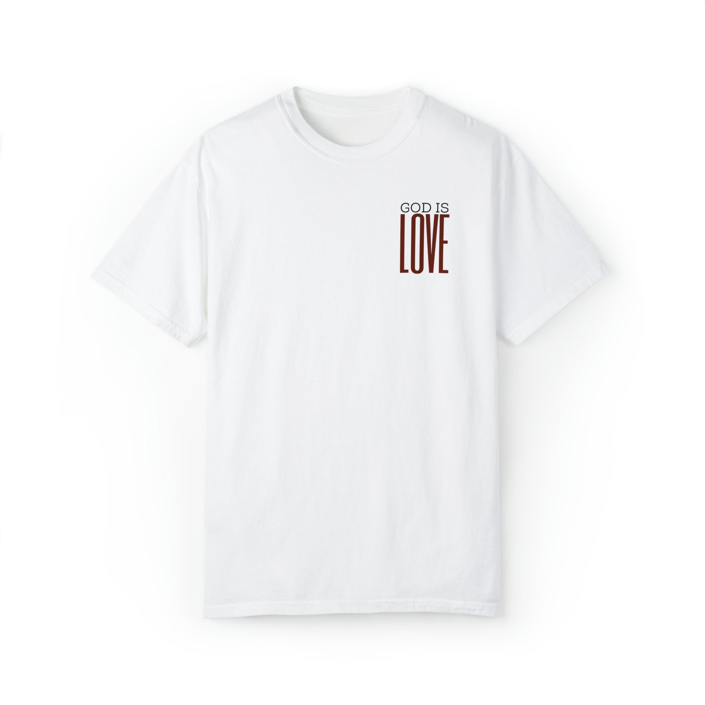Holy Gainz Apparel God Is Love Unisex Garment-Dyed Tee