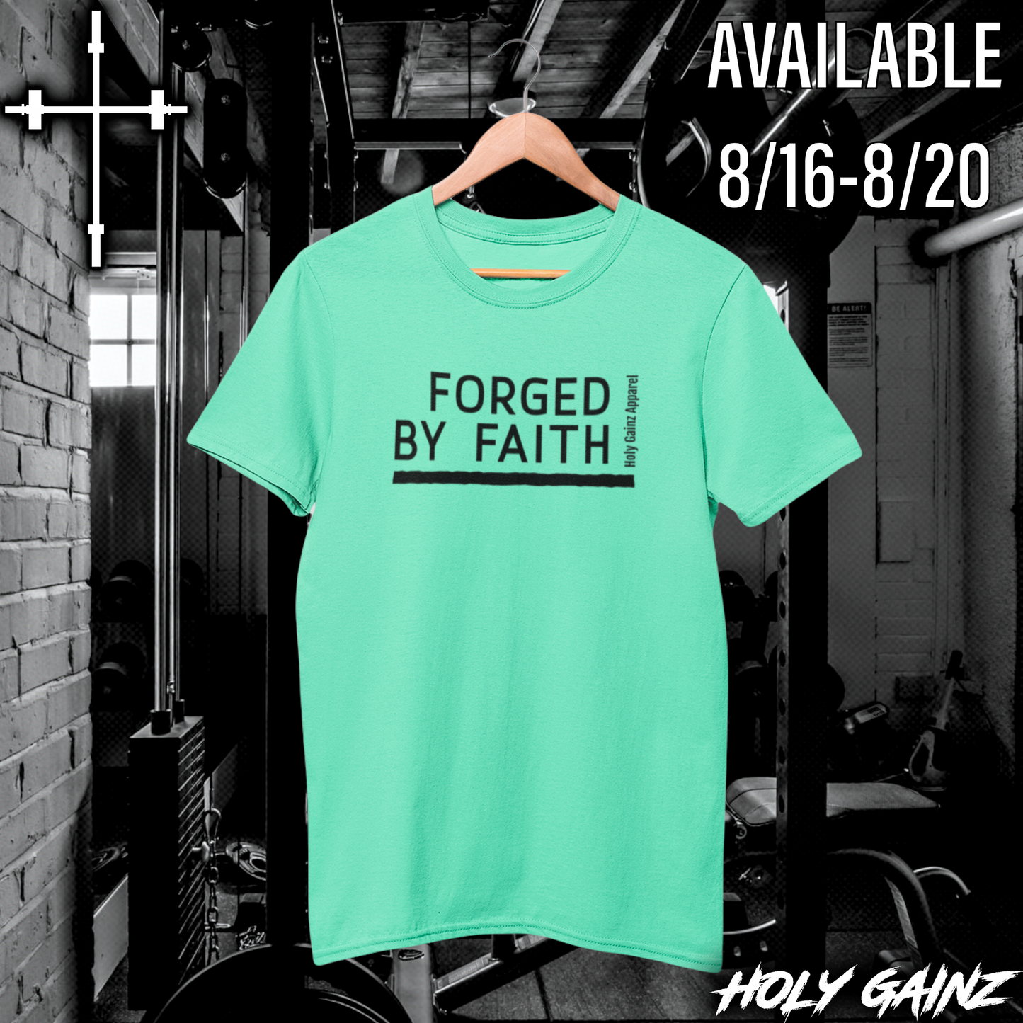 Holy Gainz Apparel FORGED BY FAITH Unisex Tee