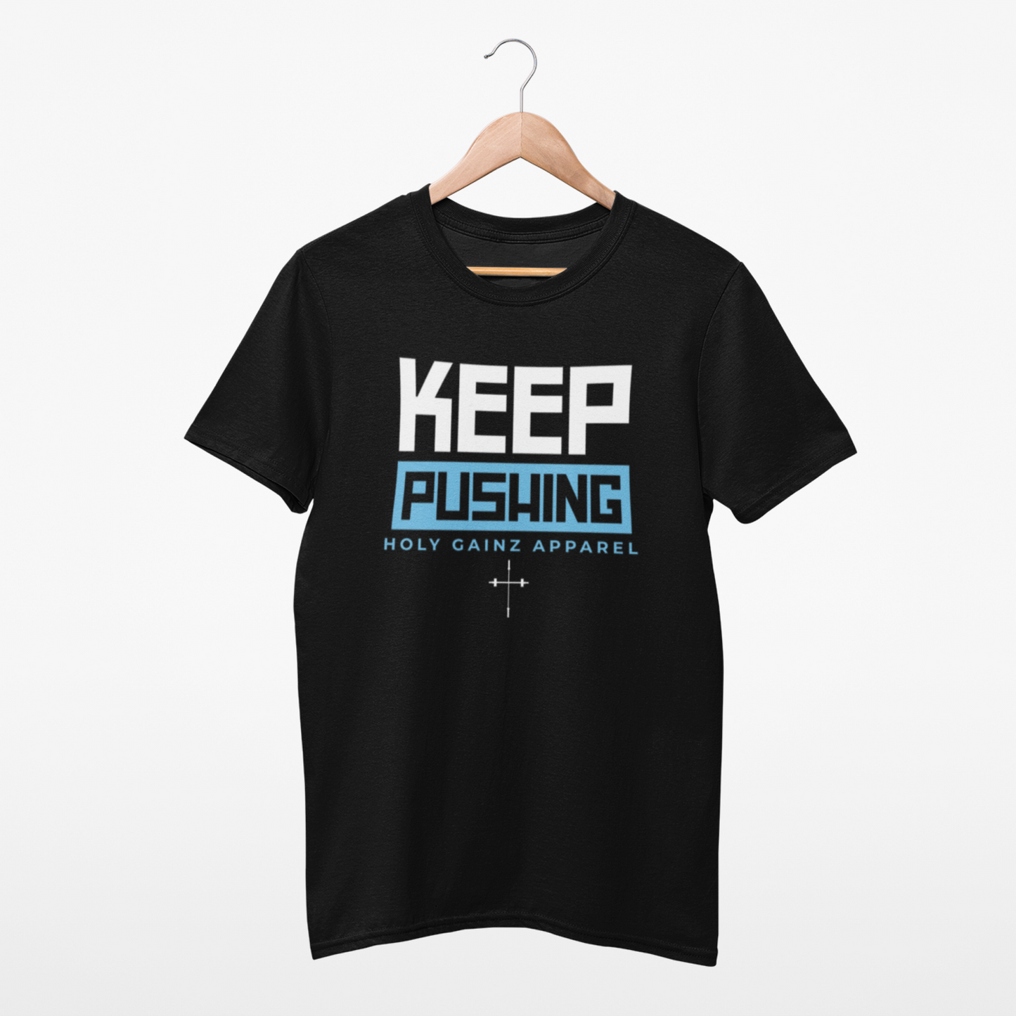 Holy Gainz Apparel Keep Pushing Unisex Tee