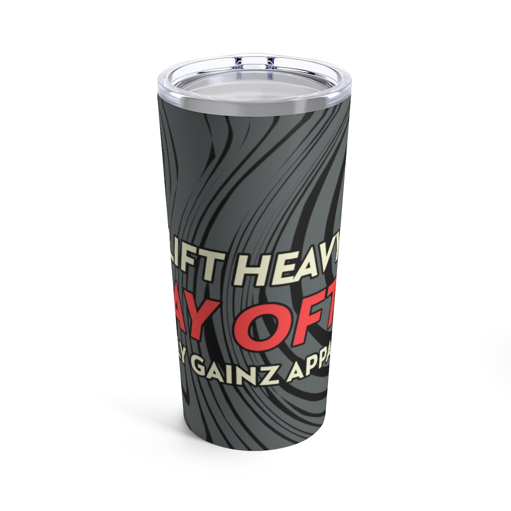Holy Gainz Apparel Lift Heavy Pray Often Tumbler 20oz