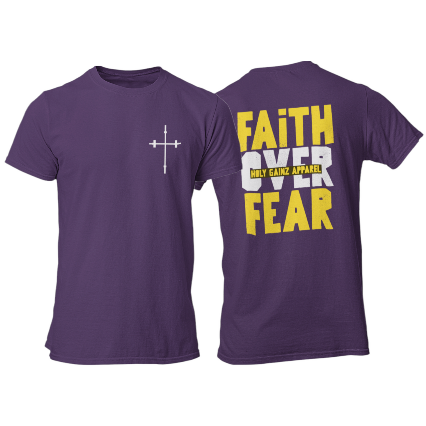 Holy Gainz Apparel Faith Over Fear Unisex Tee