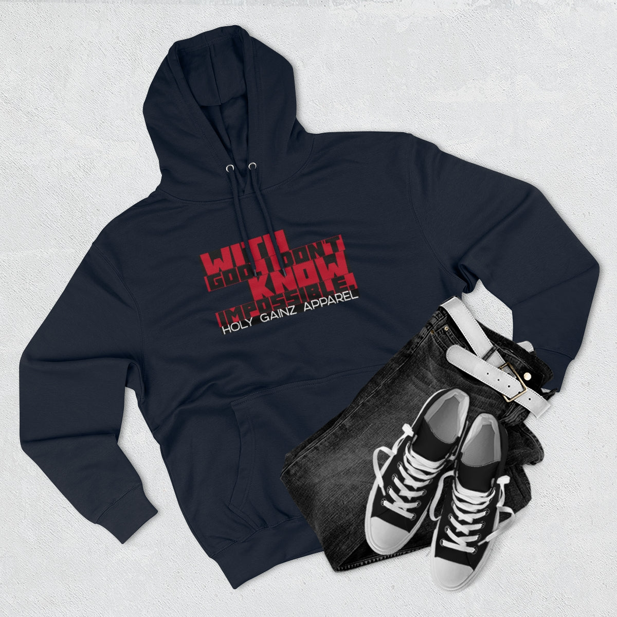 Holy Gainz Apparel Don’t Know Impossible Unisex Hoodie (1 DAY ONLY)