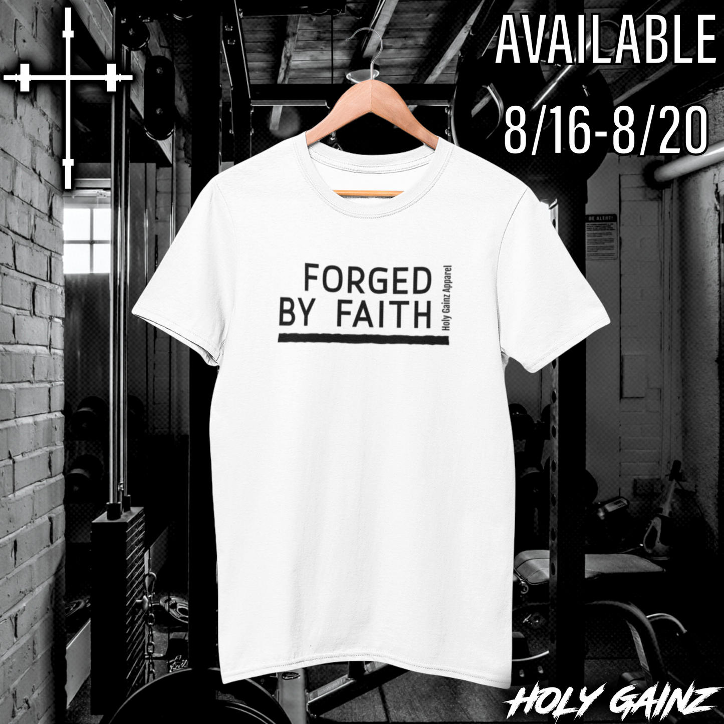 Holy Gainz Apparel FORGED BY FAITH Unisex Tee