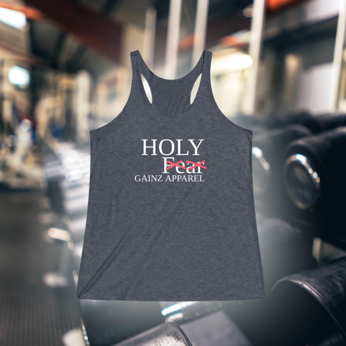Women's Holy Gainz Apparel No Fear Tri-Blend Racerback Tank