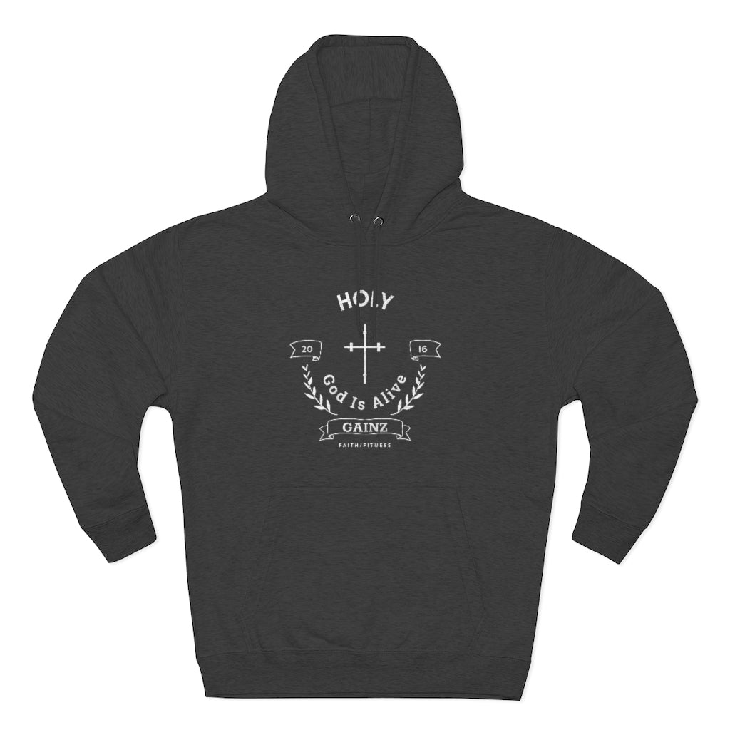 Holy Gainz Apparel God Is Alive Unisex Hoodie