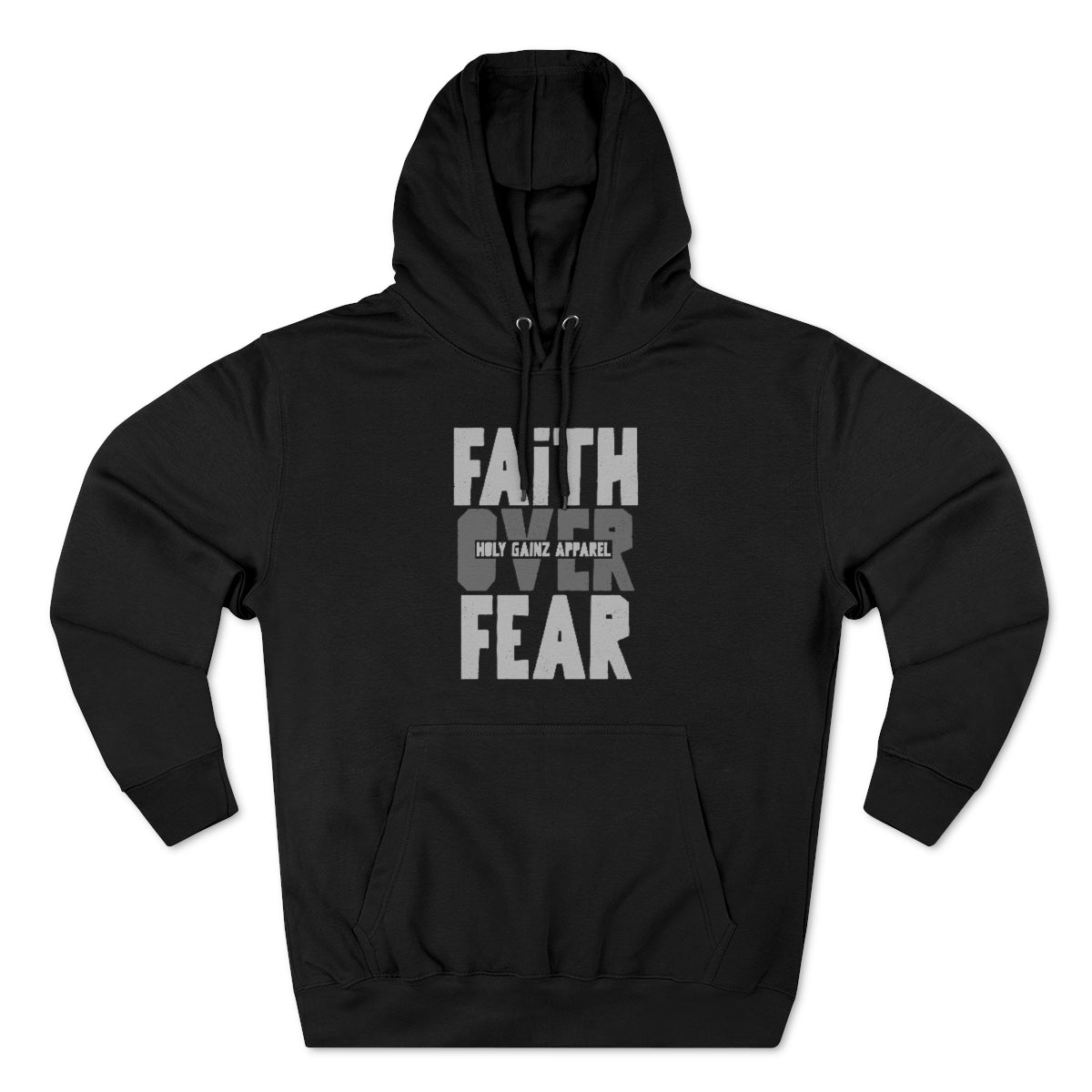 Holy Gainz Apparel Faith Over Fear GrayScale Unisex Hoodie