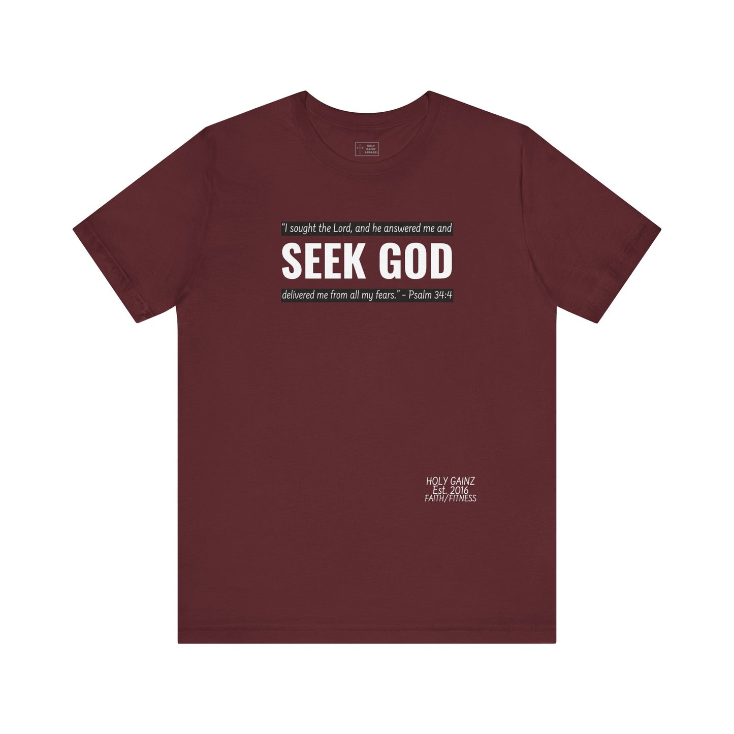 Holy Gainz Apparel Seek God Unisex Tee