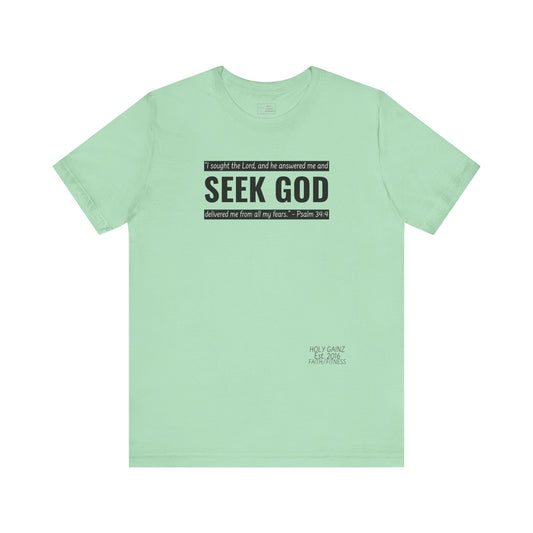 Holy Gainz Apparel Seek God Unisex Tee