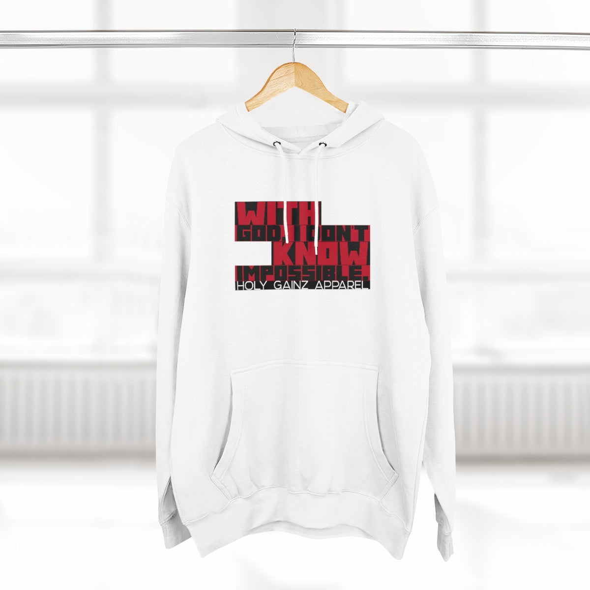 Holy Gainz Apparel Don’t Know Impossible Unisex Hoodie (1 DAY ONLY)