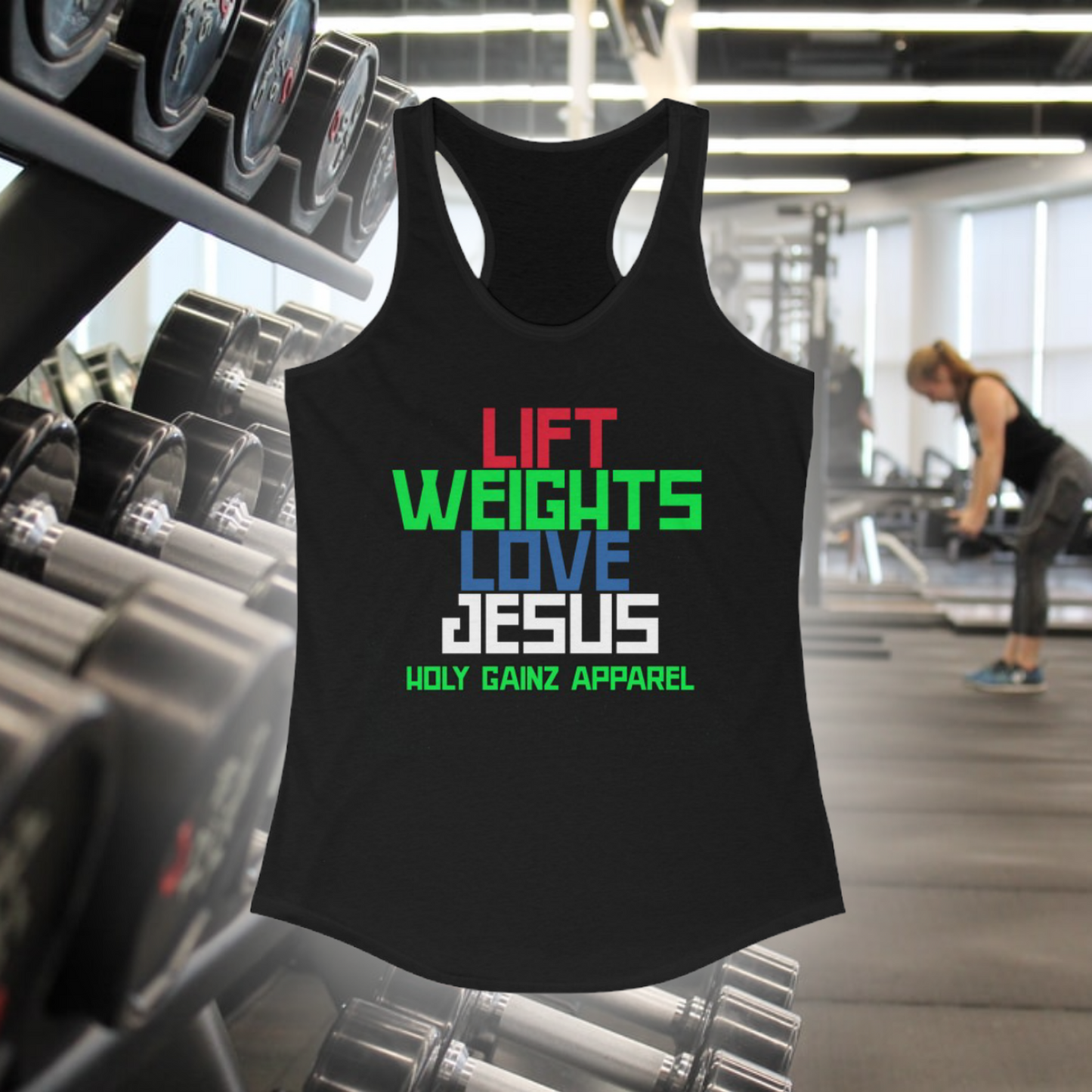 Holy Gainz Apparel “Lift Weights, Love Jesus” Women's Racerback Tank